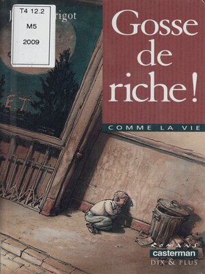 cover image of Gosse de riche !